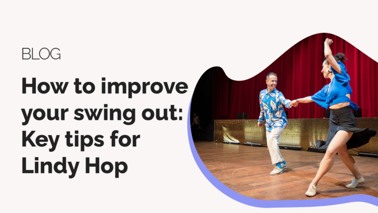 How to improve your Swing Out - a blog by Swing Dance Home