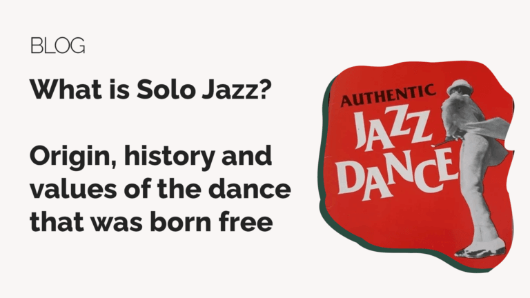 What is Solo Jazz? Origin, history and values of the dance that was born free - A blog on Swing Dance Home