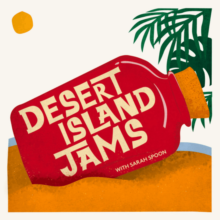 Desert Island Jams - podcast