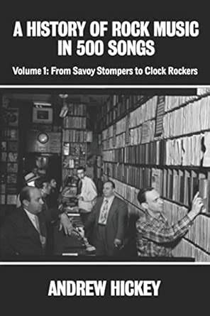 a history of rock music in 500 songs