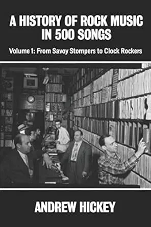 a history of rock music in 500 songs