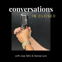 conversations in closed podcast